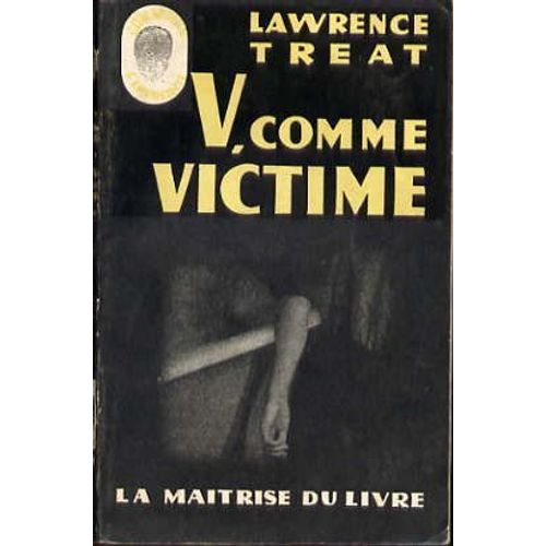 V, Comme Victime ( V ... As In Victime ).