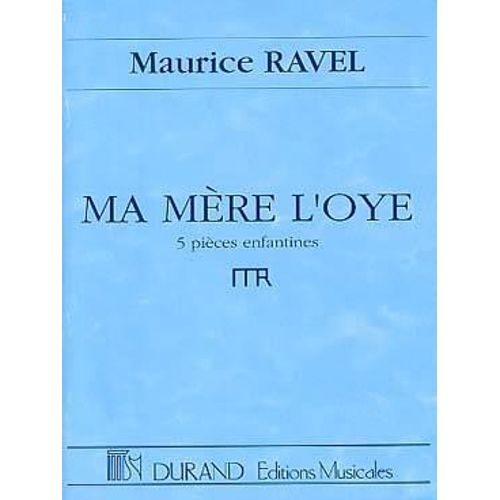 Ravel : Ma Mère L'oye - Conducteur De Poche - Durand