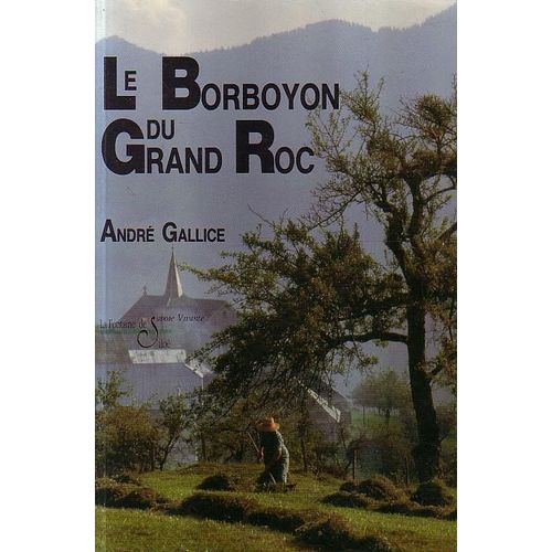 Le Borboyon Du Grand Roc