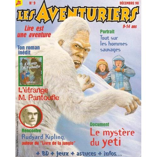 Les Aventuriers - Lire Est Une Aventure 9-14ans  N° 9 : L'étrange M.Pantoufle