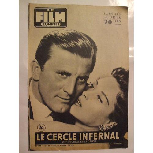 Le Film Complet 12 Janvier 1956  N° 547 : Le Cercle Infernal Kirk Douglas Bella Darvi