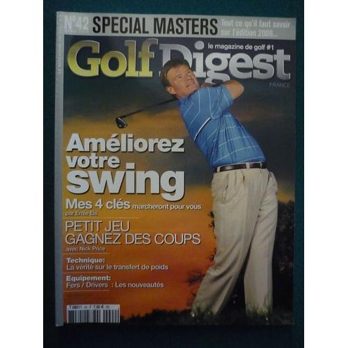 Golf Digest  N° 42 : Améliorez Votre Swing
