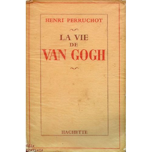 La Vie De Van Gogh