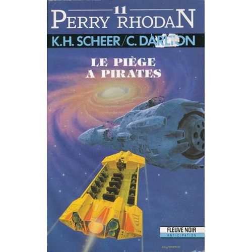 Le Piège À Pirates - Perry Rhodan Per 0011