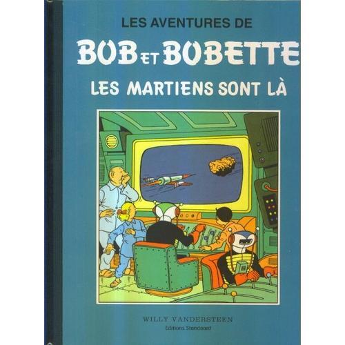 Bob Et Bobette 6 - Les Martiens Sont Là - Collection Bleue