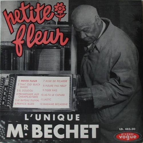 L'unique Mr Bechet