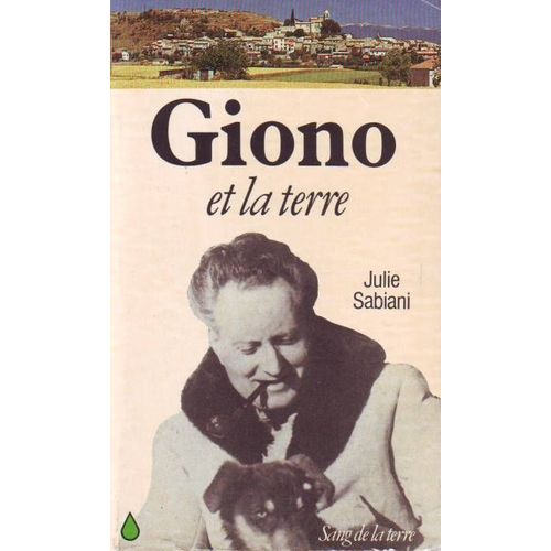 Giono Et La Terre