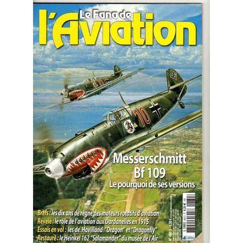 Le Fana De L'aviation  N° 480 : Messerschmitt Bf 109 - Novembre 2009