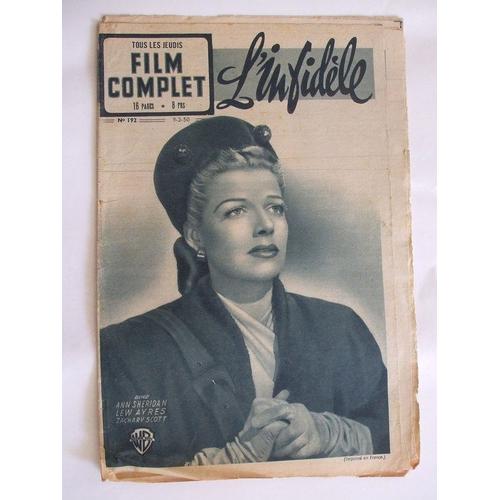 Film Complet 9 Fevrier 1950   N° 192 : L'infidele Ann Sheridan Lew Ayres Zachary Scott
