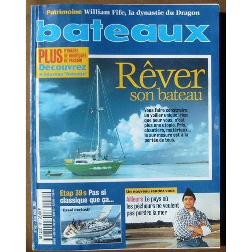 Bateaux   N° 481 : Rever Son Bateau