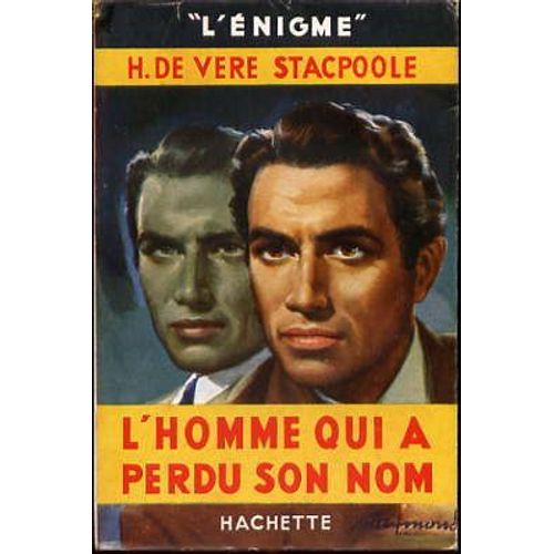 L'homme Qui A Perdu Son Nom