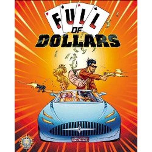 Full Of Dollars