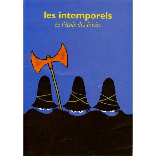 Les Intemporels De L'école Des Loisirs