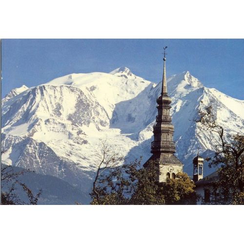 Lemont Blanc, Au Premier Plan, Clocher Typique Savoyard  (Cliché J.C. Ligeon)