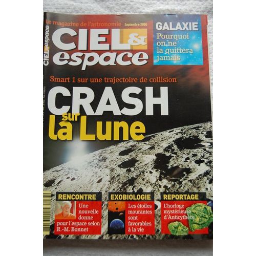 Ciel Et Espace N° 436 : Crash Sur La Lune