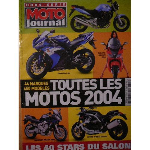 Moto Journal  Hors-Série N° 2310 : Motos 2004 - Yamaha R1 - Handa Cbf 600 - Gilera Nexus 500 - Yamaha Fazer 600 - Moto Guzzi Griso