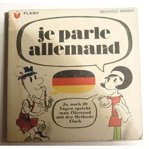 Une Methode Moderne... Ultra-Rapide! Je Parle Allemand