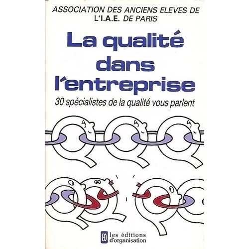 La Qualite Dans L'entreprise