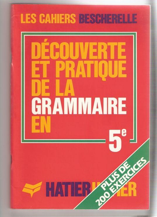 DECOUVERTE ET PRATIQUE DE LA GRAMMAIRE EN 5