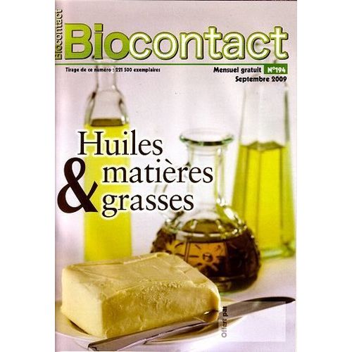 Biocontact  N° 194 : Huiles & Matières Grasses