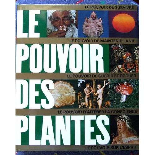 Le Pouvoir Des Plantes