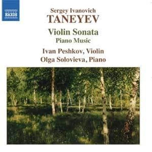 Sergueï Ivanovitch Taneïev Sonate Pour Violon - Musique Pour Piano