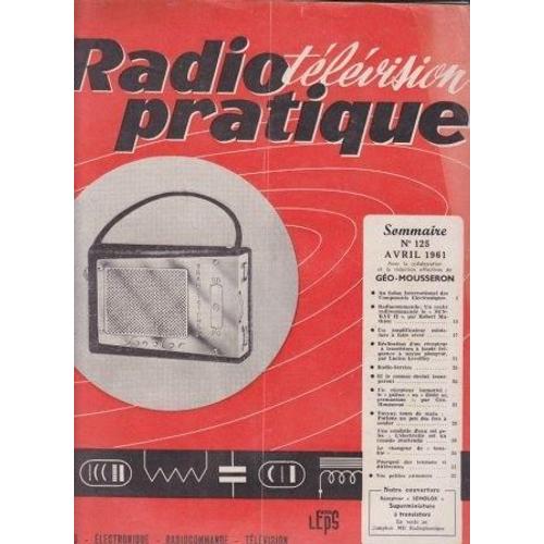 Radio Télévision Pratique   N° 125 : Récepteur  Sonolor  Superminiature À Transistors