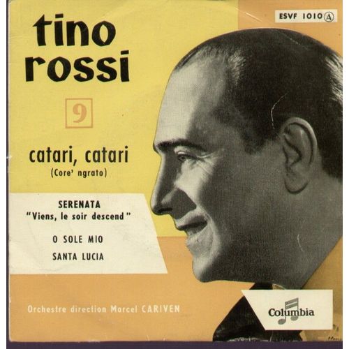 9 - Serenata  -  Catari, Catari  /  O Sole Mio - Santa Lucia (1ère Pochette)