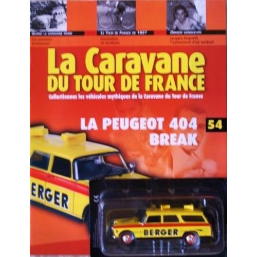 La Caravane Du Tour De France N54 Peugeot 404 Break Berger-Atlas