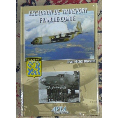 Escadron De Transport Franche Comté