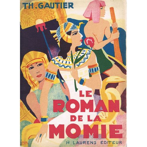 Le Roman De La Momie