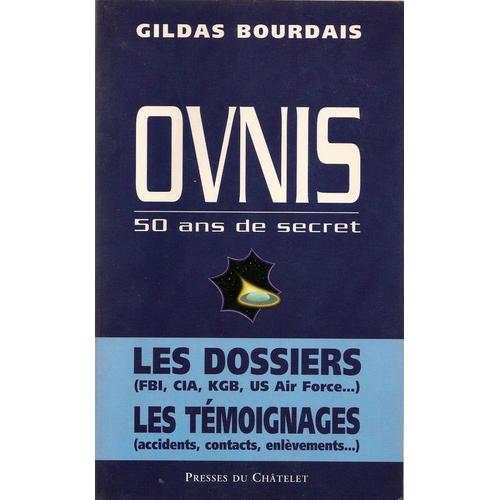 Ovnis, 50 Ans De Secret