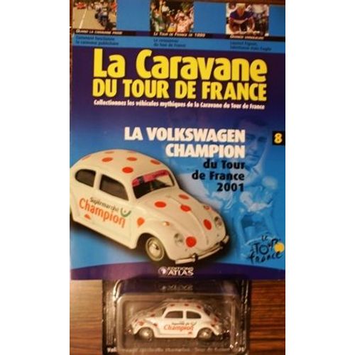 La Caravane Du Tour De France N8 Volkswagen Champion-Atlas