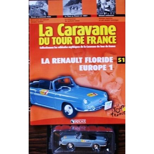 La Caravane Du Tour De France N51 Renault Floride Europe1-Atlas