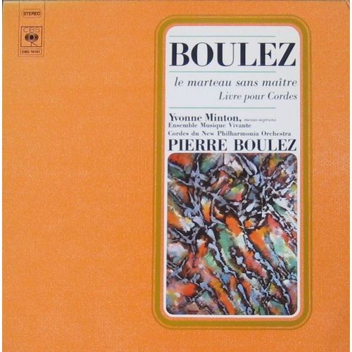 Le Marteau Sans Maitre / Livre Pour Cordes