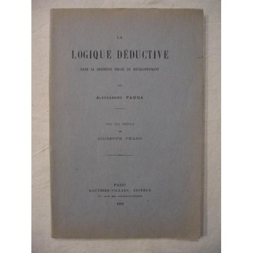 La Logique Déductive Dans Sa Dernière Phase De Développement