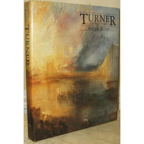 Turner In His Time