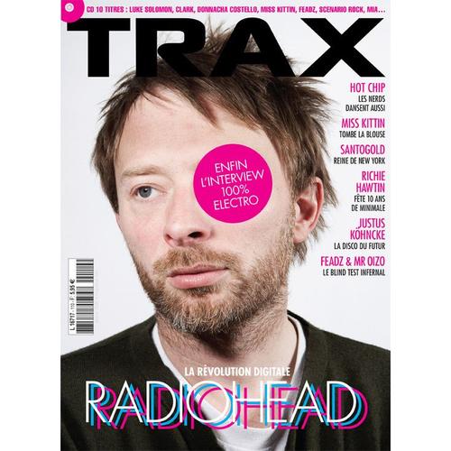 Trax   N° 110 : La Révolution Digitale. Radiohead.