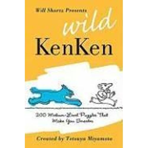 Will Shortz Presents Wild Kenken