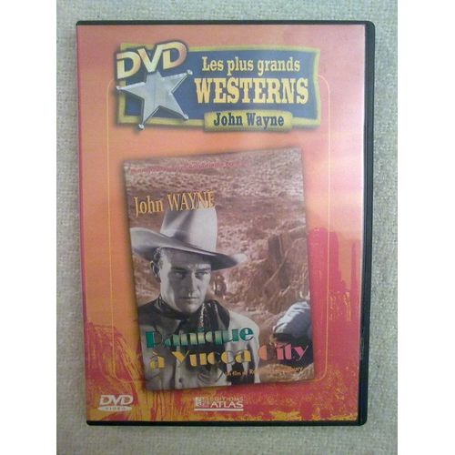 Panique À Yucca City, Western Avec John Wayne - Collection Les Plus Grands Westerns (Editions Atlas)