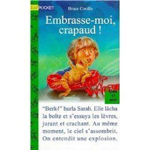 Embrasse-Moi, Crapaud ! Embrasse-Moi, Crapaud !