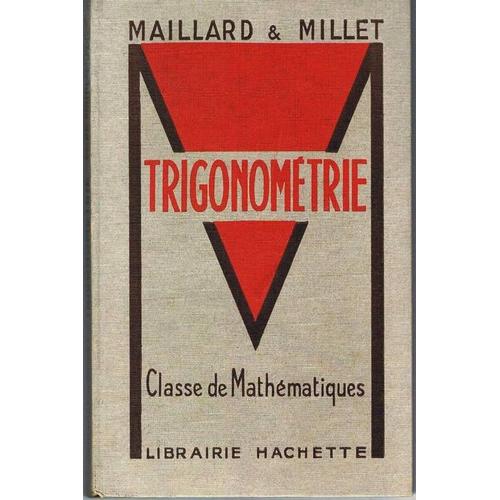 Trigonometrie, Classes De Mathematiques Et Mathematiques Technique