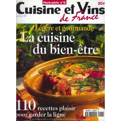 Cuisine Et Vins De France Hors-Série N° 99 : 110 Recettes