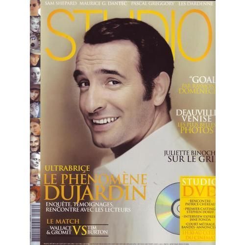 Studio   N° 216 : Jean Dujardin / Juliette Binoche / Raymond Domenech / Sam Shepard / Maurice G Dantec / Pascal Greggory / Les Freres Dardenne / Jean Claude Brialy Jean Renoir / / Nick Park