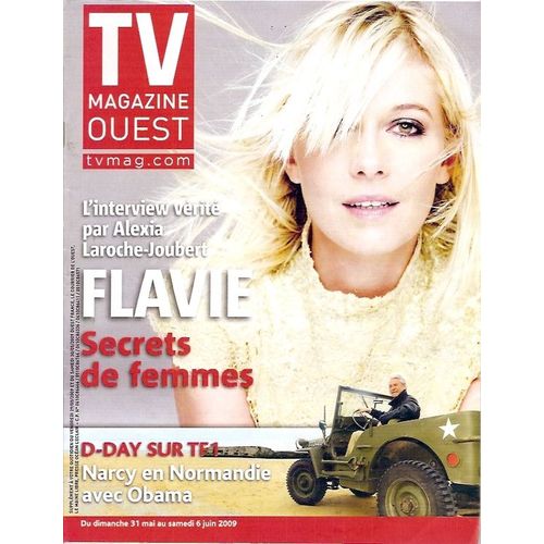 Tv Magazine Ouest 31 Mai 2009   N° 061086666 : Flavie Flament (Couv+3p) Mimie Mathy (1p) Patrick Poivre D'avor (1p) Lilian Thuram (1p)
