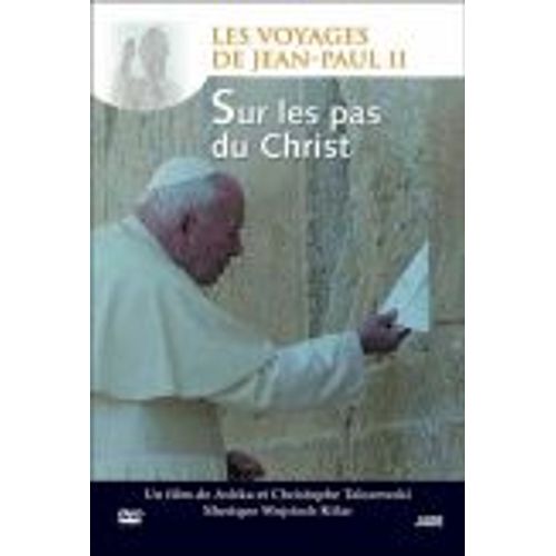 Sur Les Pas Du Christ