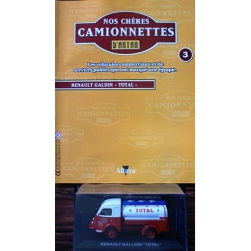 Camionnettes D Antan N3 Renault Galion Total-Altaya