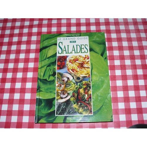 Le Grand Guide Des Salades