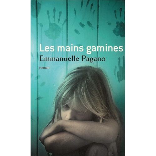 Les Mains Gamines