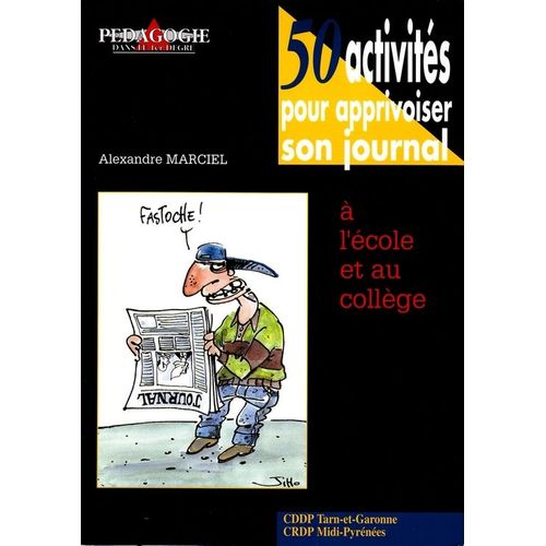 50 Activités Pour Apprivoiser Son Journal À L'école Et Au Collège
